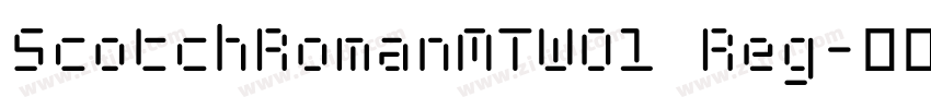 ScotchRomanMTW01 Reg字体转换 ScotchRomanMTW01 Reg字体转换